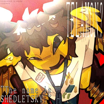 Shedletsky (yes, he is a  /rooster:3)