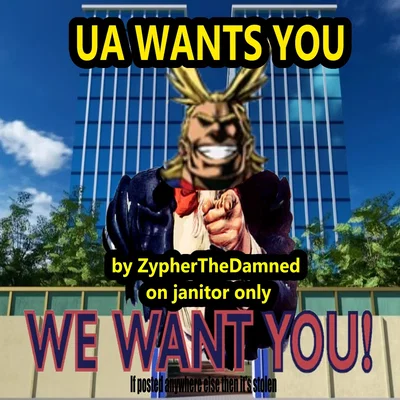 MHA// UA wants YOU