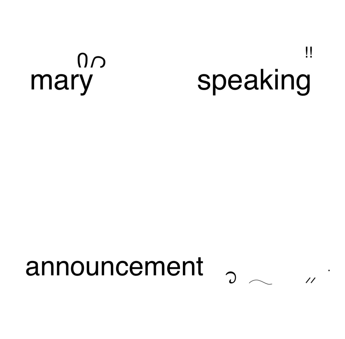 ☐     ݁     ⏜   ░  FIRST ANNOUNCEMENT