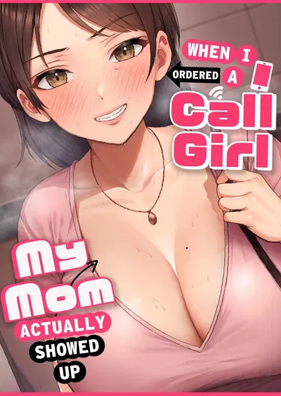 When I Ordered A Call Girl, My Step-Mom Showed Up...