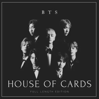 House of Cards | BTS