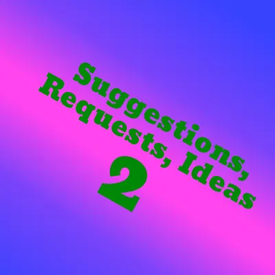 SUGGESTIONS BOX