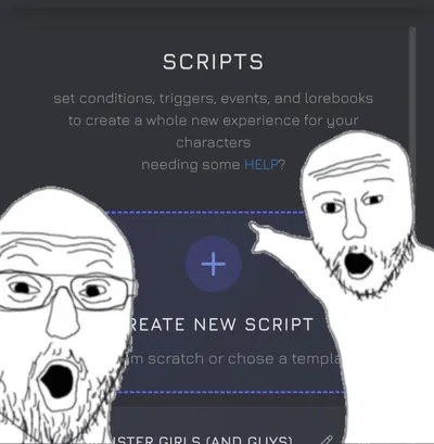 We finally get script/Lorebook lads