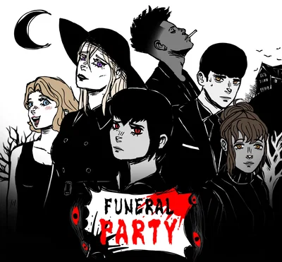 🎈Funeral Party🎈