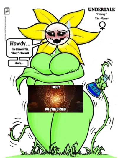 『〒Flowey the “Sexy” Flower haha big tiddy flower gal (BOT REVIVAL^2)〒』