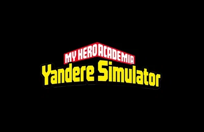 My hero academia - Yandere simulator 