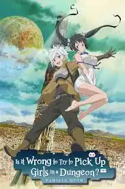 Dungeon ni Deai o Motomeru no wa Machigatteiru Darō ka