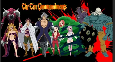 The Ten Commandments of Nanatzu No Taizai