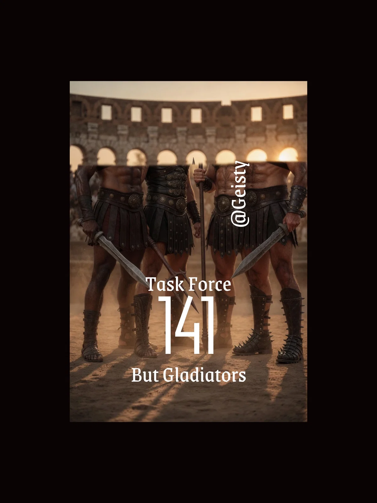 Task force 141- But Gladiators