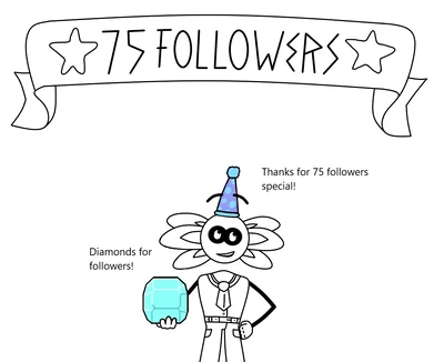 75 Followers Special