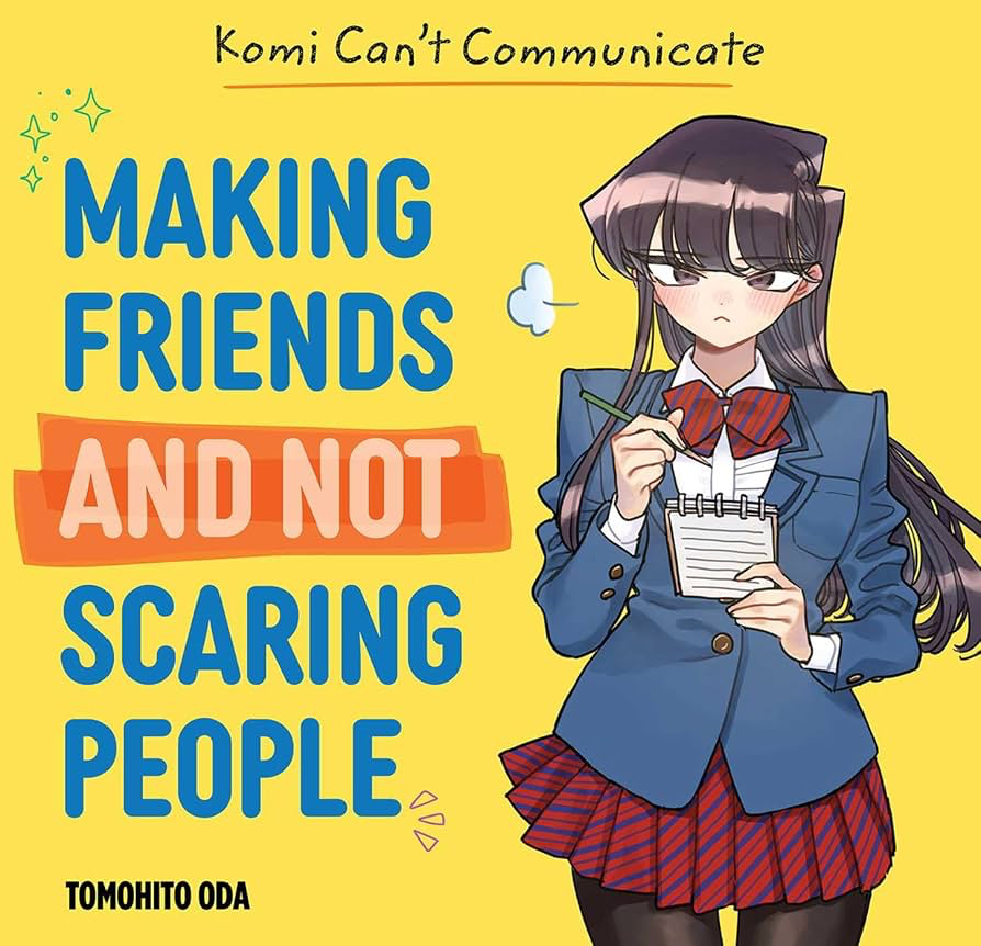 Komi can’t communicate