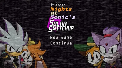 Five Nights at Sonic's: Solar Switchup 