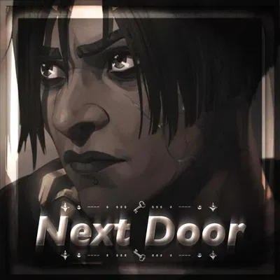 Next Door | Sevika
