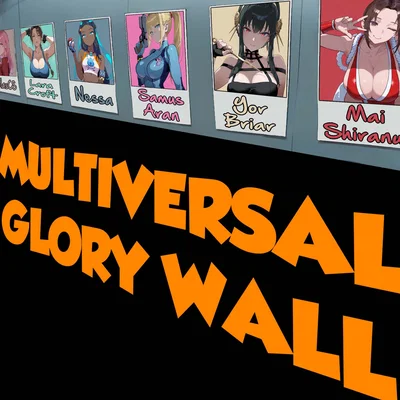 Multiversal Glory Wall