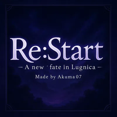 Re:Start – A New Fate in Lugnica