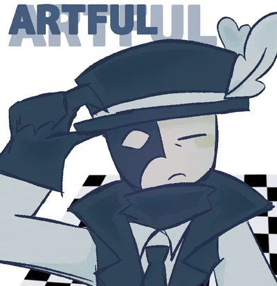 ↻⟬o→ ⟪!ARTFUL!⟫ ←o⟭↷