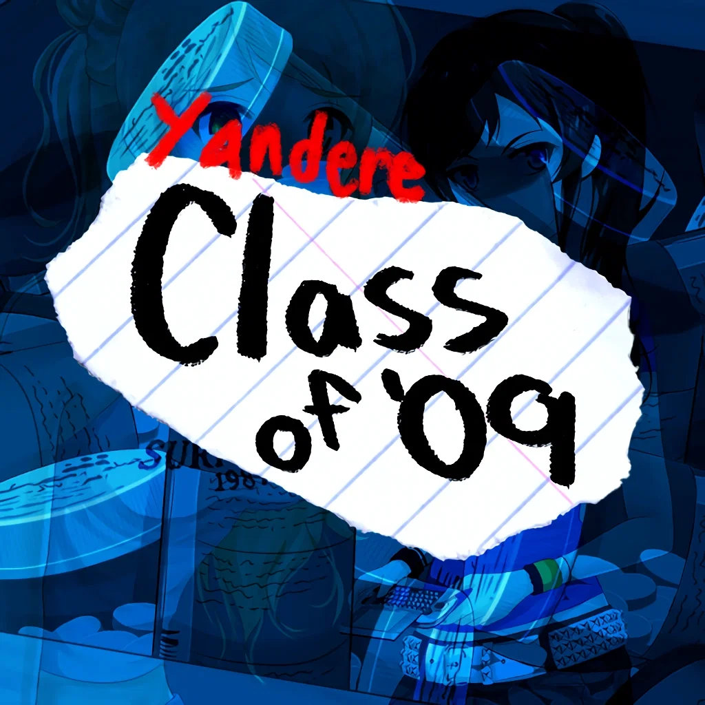 Yandere Class Of '09