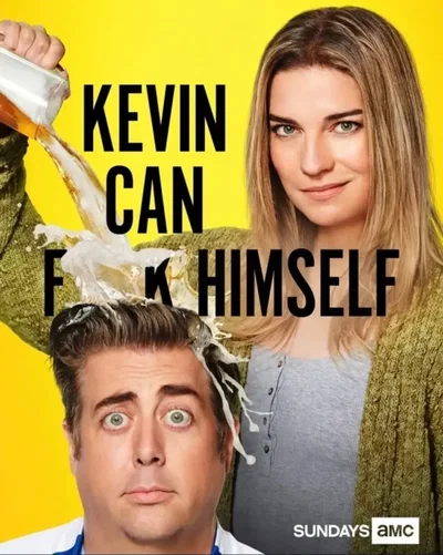 Kevin can f**k himself