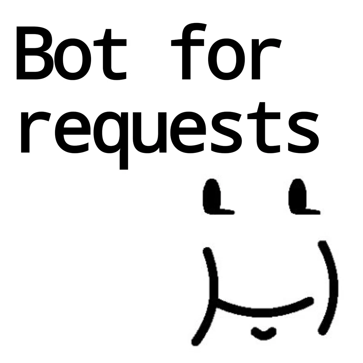 NOT RELEVANT Requests bot«------•}I|