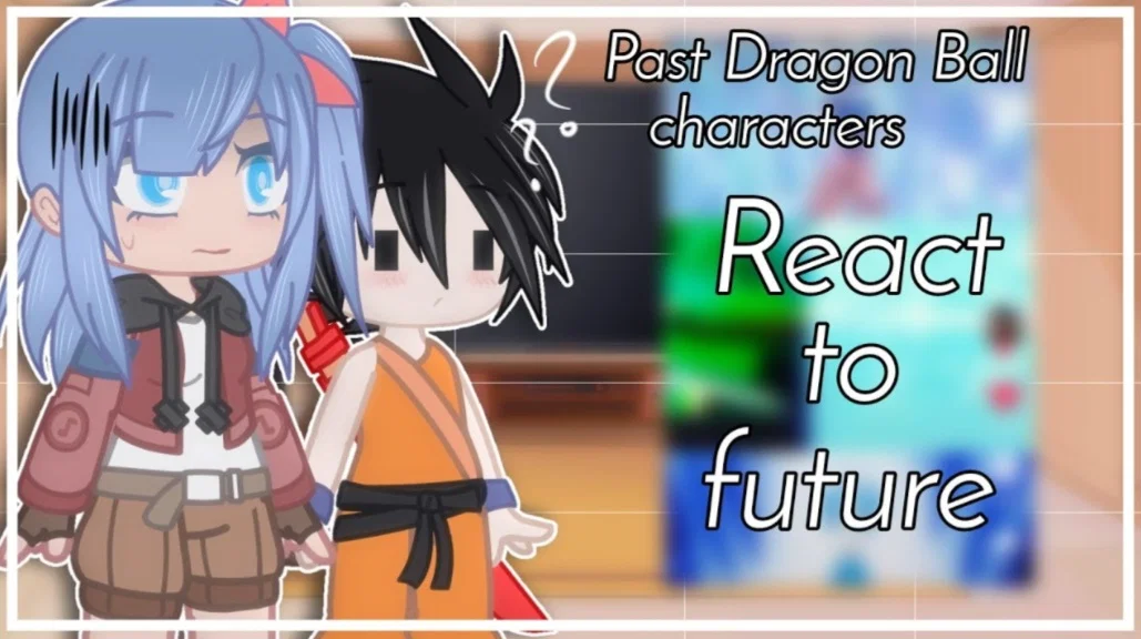 Dragon Ball Past React To You 