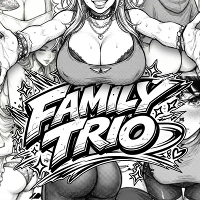 FAMILY TRIO
