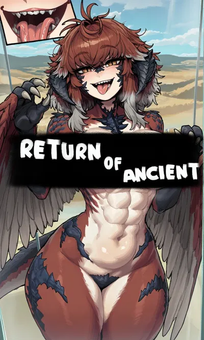 Return of the Ancients Pt3 / [Dino Girls & More!]
