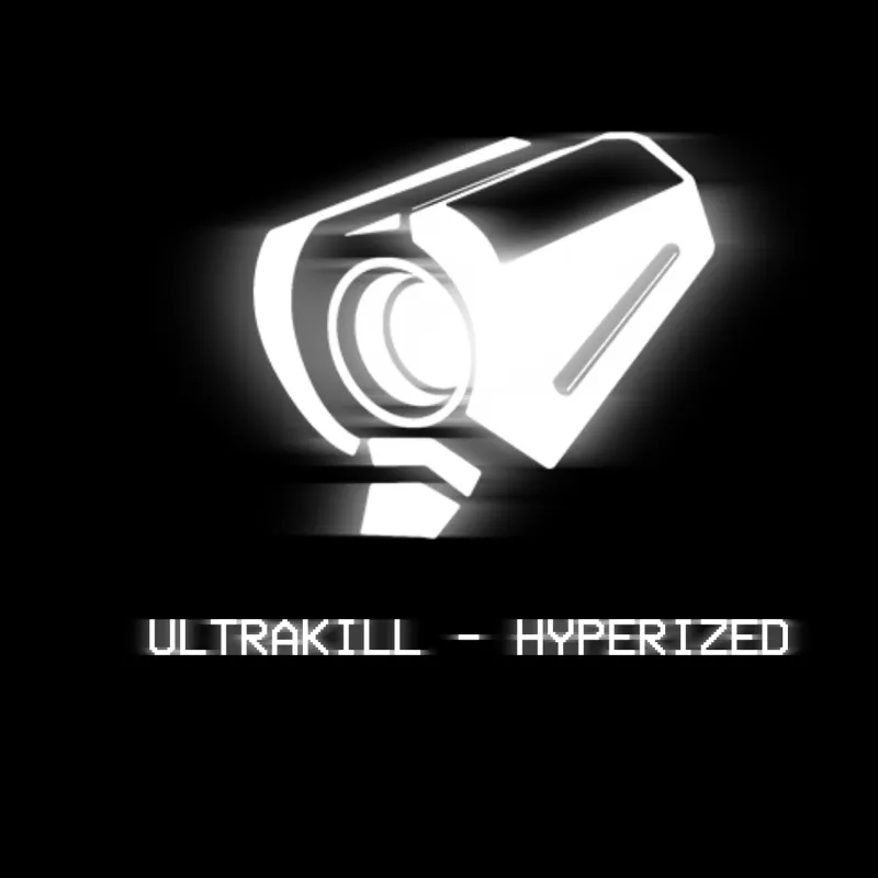 !~ ULTRAKILL - HYPERIZED ~!