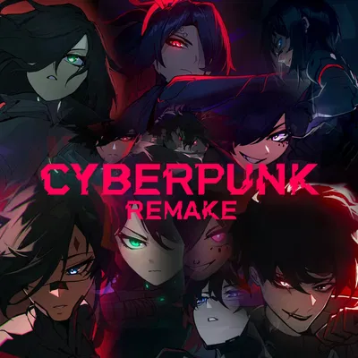 Cyberpunk Series Remake