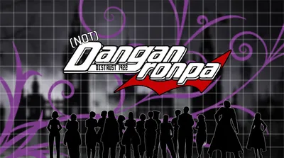 (NOT) Danganronpa: Distrust 1922