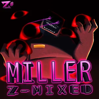 LISTEN TO MILLER Z MIXED RIGHT FUCKING NOW