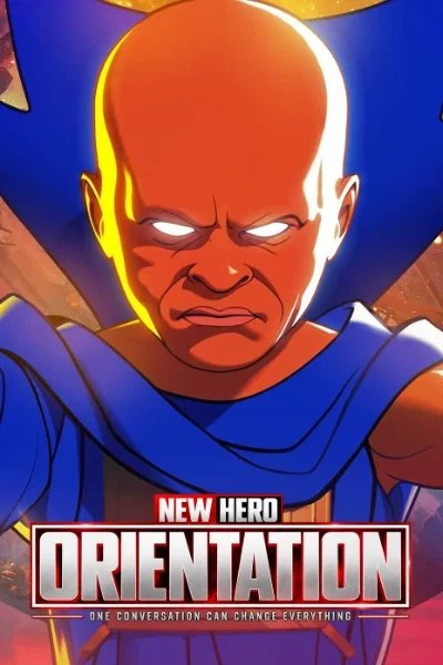 New Hero Orientation