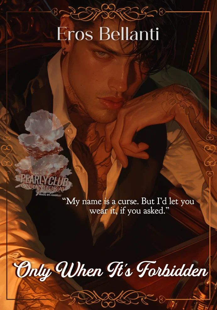 Eros Bellanti ୨ৎ Only When It's Forbidden
