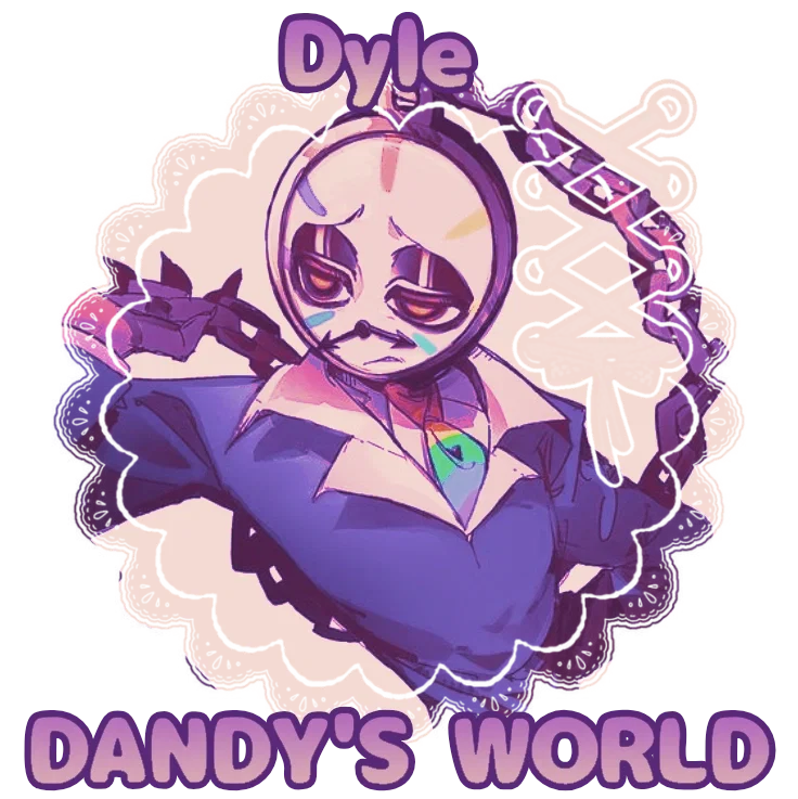 (1️⃣4️⃣) Dyle Timesly ❤︎ Dandy's World