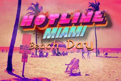 Miami Beach Day | Hotline Miami 🌴🌊