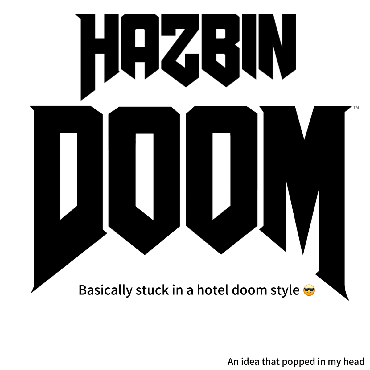 - Hazbin Doom -