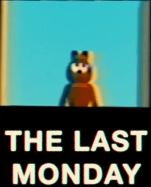 Garfield (THE LAST MONDAY)