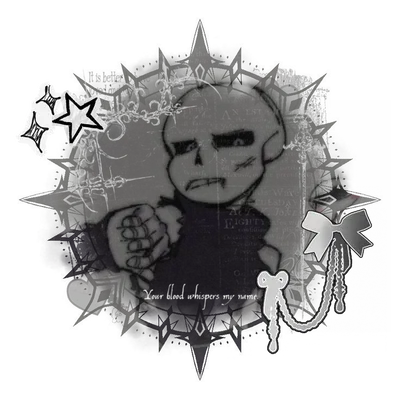 (cross)..Sans . . . 🜸
