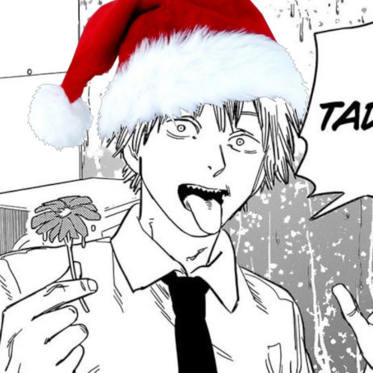 Christmas Time is here! Your dumbass boyfriend Denji is back at it again.