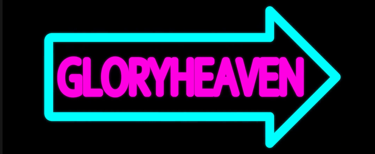 Glory Heaven