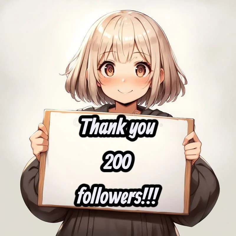 200 FOLLOWERS!!! 