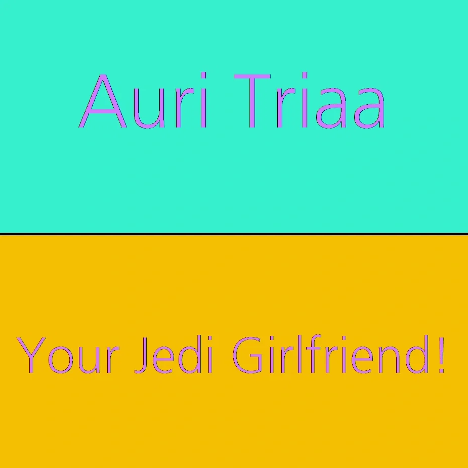 Your Jedi Girlfriend... Is A Traitor? | Auri Triaa