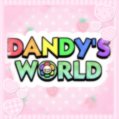 Dandy’s World | TF AU