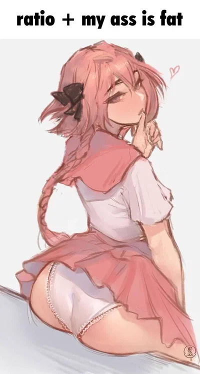 You suddenly woke up as a femboy?!?