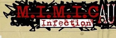Mimic Infection AU