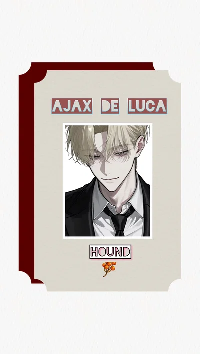 Ajax -de- Luca / Your faithful and all too devoted hound.