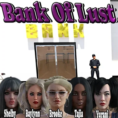 The Bank of Lust