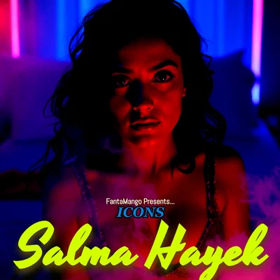 Salma Hayek - Icons