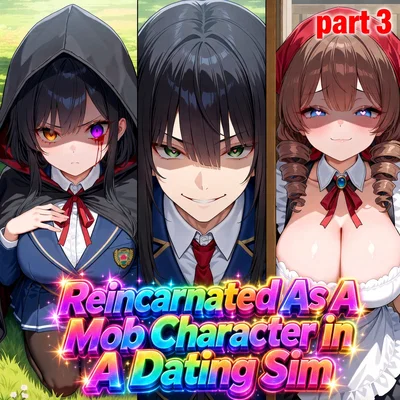 Betrayed During Your Wedding - Reincarnated as a Mob Character in a Dating Sim part 3
