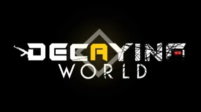 Decaying world