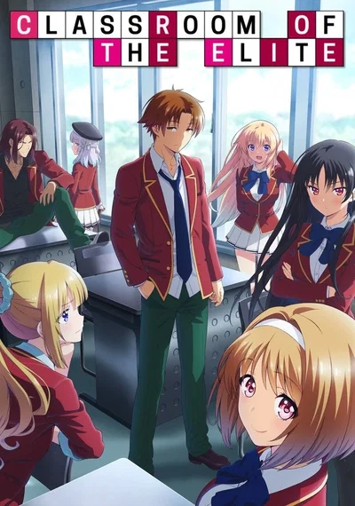 Classroom of the elite (Yōkoso Jitsuryoku Shijō Shugi no Kyōshitsu e)